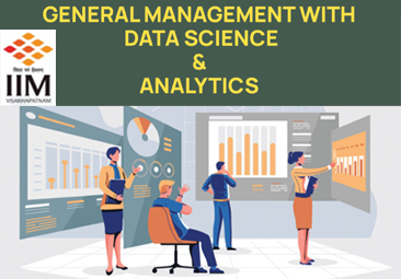 PG Certificate Program in General Management With Data Science & Analytics ( Batch 1)