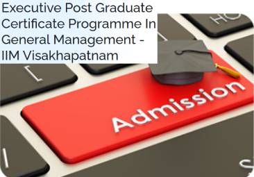 Executive Post Graduate Certificate Program in General Management Batch - 06
