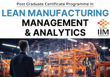 Post Graduate Certificate Program in Lean Manufacturing Management & Analytics (Batch-1)