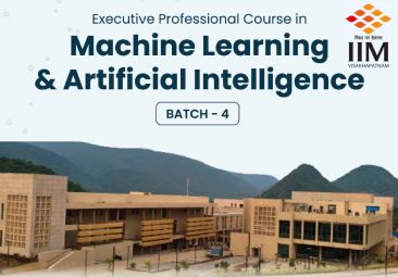 Executive Professional Course in Machine Learning and Artificial Intelligence (Batch-4)