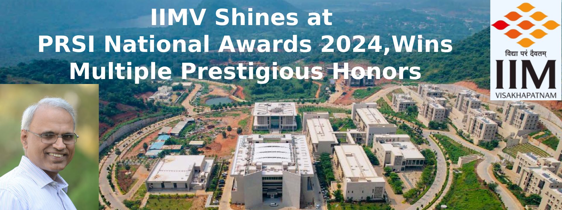 IIMV Shines at PRSI National Awards 2024, Wins Multiple Prestigious Honors