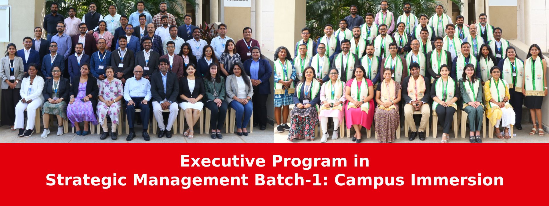 Executive Program in Strategic Management Batch-1: Campus Immersion